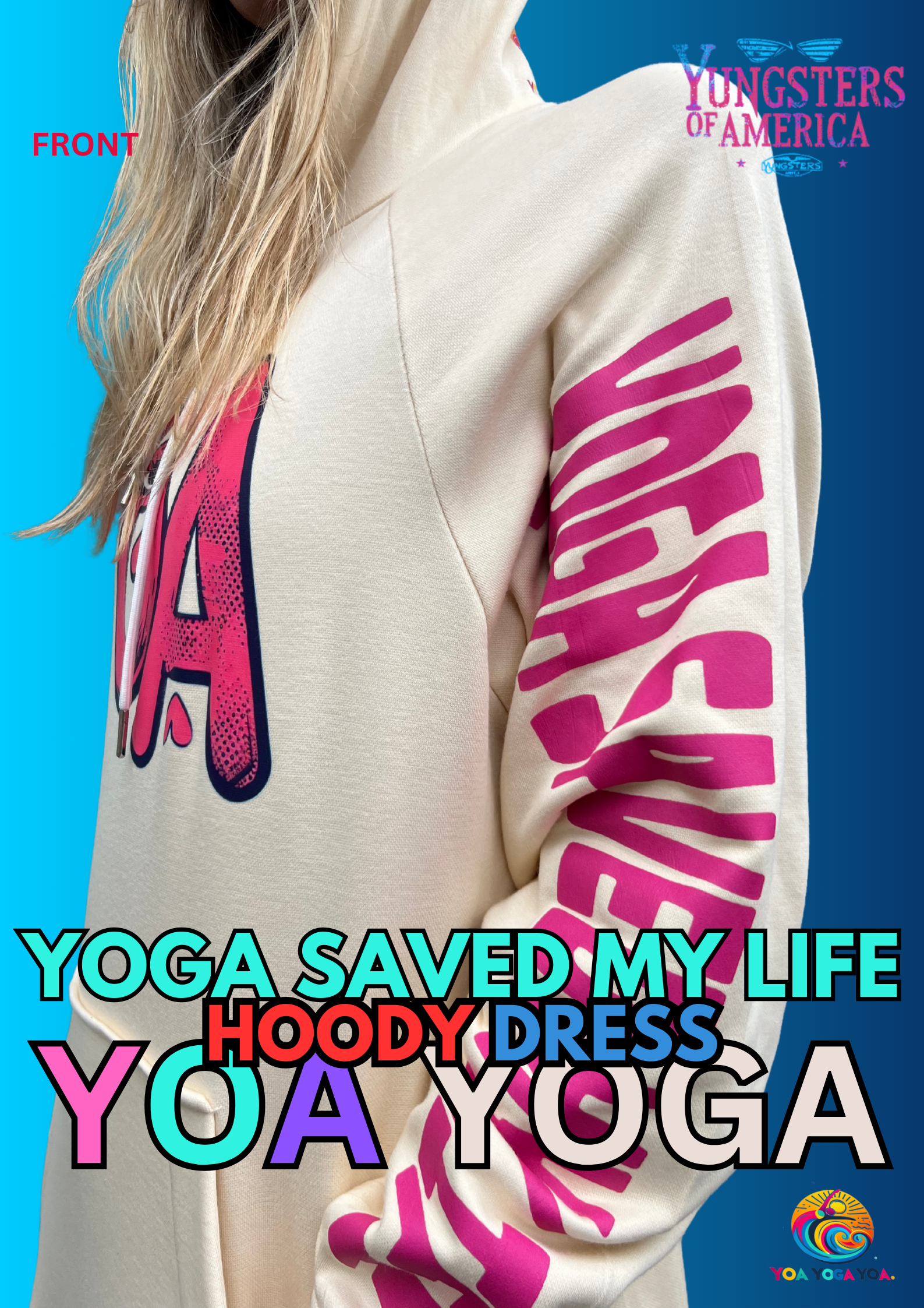 YOGA SAVED MY LIFE- HOODY DRESS YOA YOGA image 1